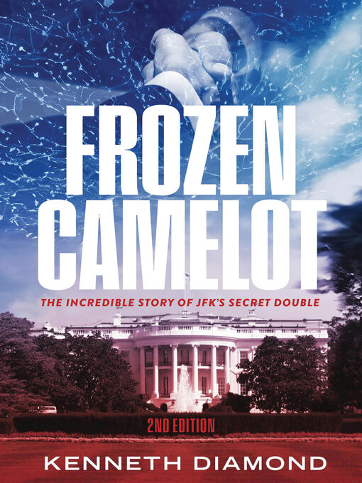 Title details for Frozen Camelot by Kenneth Diamond - Available